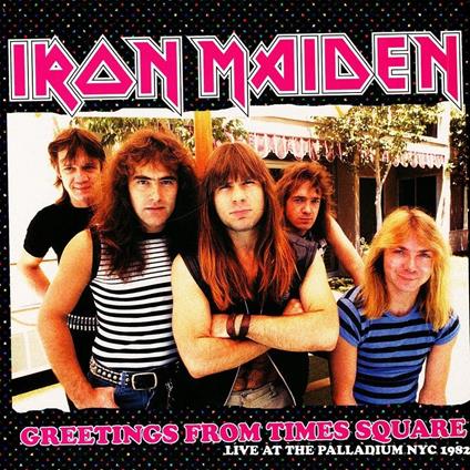 Greetings From Times Square - Live At The Palladium Nyc 1982 (Pink Vinyl) - Vinile LP di Iron Maiden