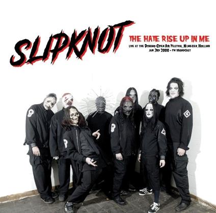 Hate Rise Up In Me. Live - Vinile LP di Slipknot