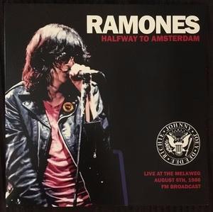 Halfway To Amsterdam. Live - Vinile LP di Ramones