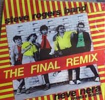 Neve Nera (The Final Remix) (Limited Edition) - Vinile LP di Steve Rogers Band