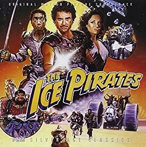 Ice Pirates - CD Audio di Bruce Broughton