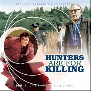 Hunters Are for Killing (Colonna sonora) - CD Audio