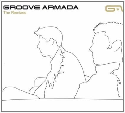 The Remixes - CD Audio di Groove Armada