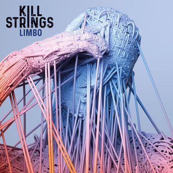 Limbo (Transparent Blue Vinyl) - Vinile LP di Kill Strings