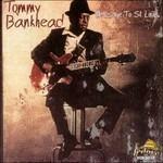 Message to St. Louis - CD Audio di Tommy Bankhead