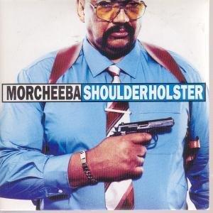 Shoulder Holster - CD Audio di Morcheeba