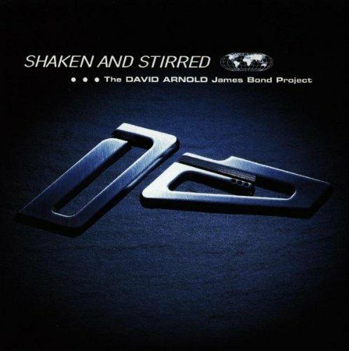 Shaken and Stirred - CD Audio di David Arnold