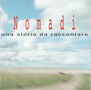 Una storia da raccontare - Vinile LP di I Nomadi