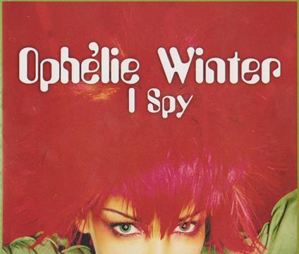 I Spy - CD Audio di Ophélie Winter