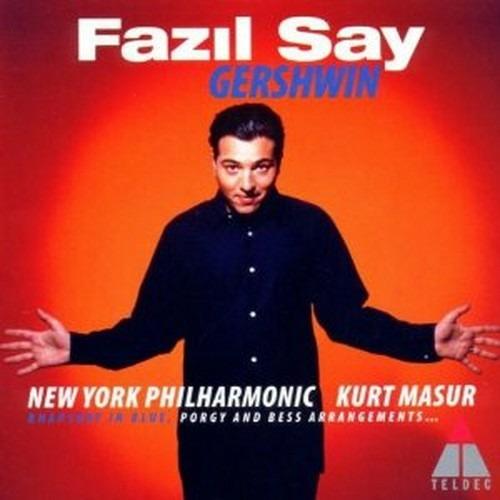 Gershwin - CD Audio di George Gershwin,Kurt Masur,New York Philharmonic Orchestra,Fazil Say