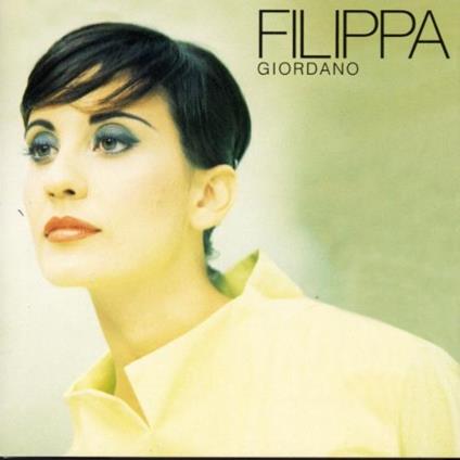 Filippa Giordano - CD Audio di Filippa Giordano