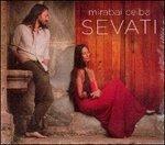 Sevati - CD Audio di Mirabai Ceiba