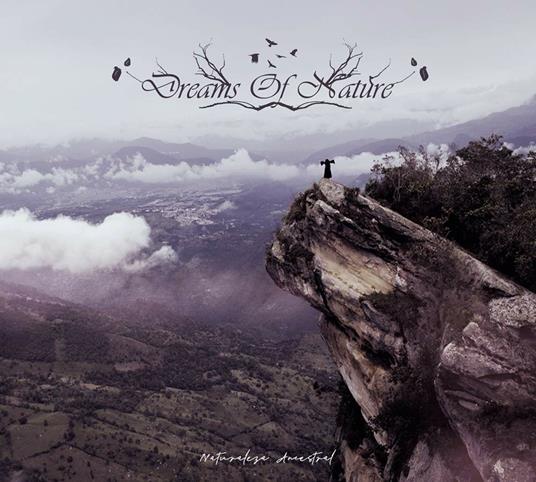 Naturaleza Ancestral - CD Audio di Dreams of Nature