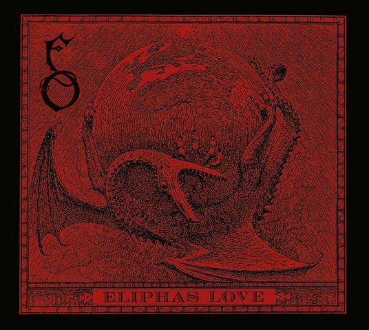 Eliphas Love (Limited Edition) - Vinile LP di Funeral Oration