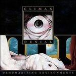 Denial (Limited Edition Digipack) - CD Audio di Climax