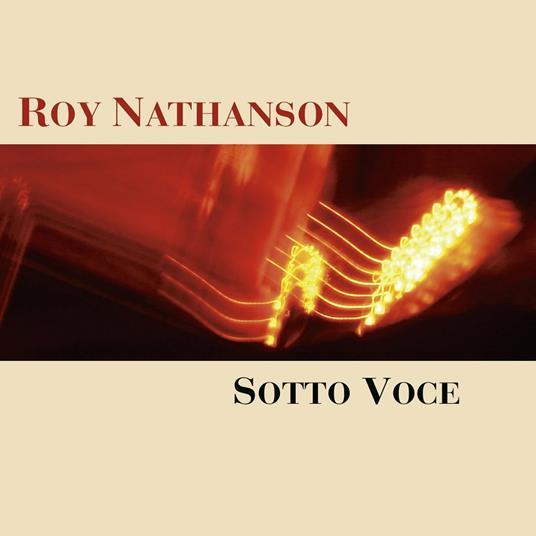 Sotto Voce - CD Audio di Roy Nathanson