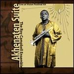 Akhenaten Suite - CD Audio di Roy Campbell
