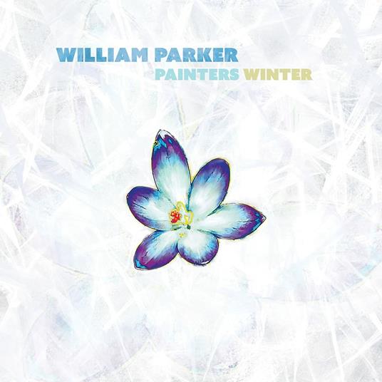 Painters Winter - Vinile LP di William Parker