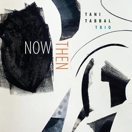 Now Then - CD Audio di Tani Tabbal