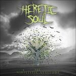 Nihilistic Attitude - CD Audio di Heretic Soul