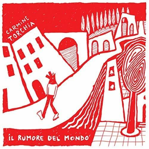 Il rumore del mondo - Vinile LP di Carmine Torchia