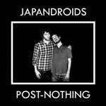 Post-Nothing - CD Audio di Japandroids