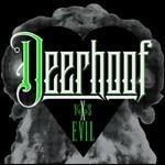 Deerhoof vs. Evil