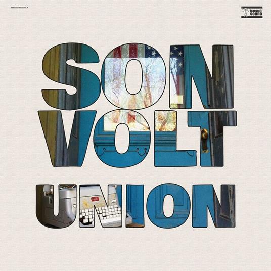 Union - CD Audio di Son Volt