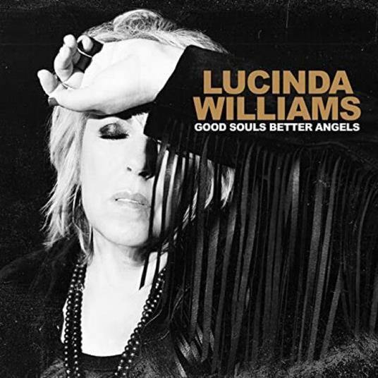Good Souls Better Angels - CD Audio di Lucinda Williams