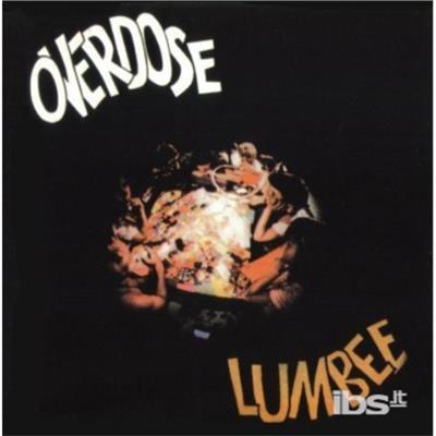 Overdose - CD Audio di Lumbee