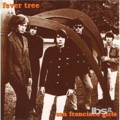 San Francisco Girls - CD Audio di Fever Tree