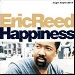 Happiness - CD Audio di Eric Reed