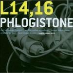 Phlogistone - CD Audio di L14 16