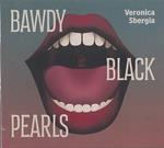 Bawdy Black Pearls