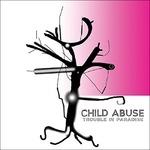 Trouble In Paradise - Vinile LP di Child Abuse