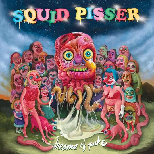 Dreams Of Puke (Colored Vinyl) - Vinile LP di Squid Pisser