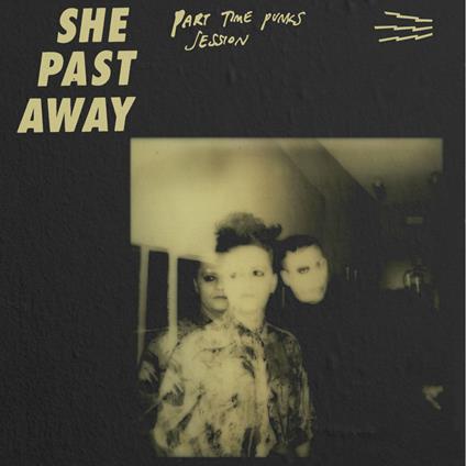 Part Time Punks - CD Audio di She Past Away