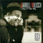 I Like it That Way - CD Audio di Darrell Nulisch