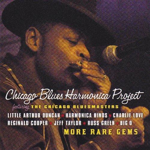 More Rare Gems - CD Audio di Chicago Blues Harmonica Project