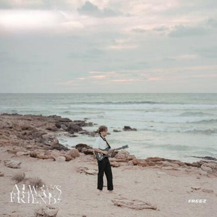 Always Friends - Vinile LP di Freez