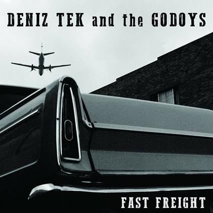 Fast Freight - Vinile LP di Deniz Tek