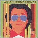 Lalo Schifrin & Friends - CD Audio di Lalo Schifrin