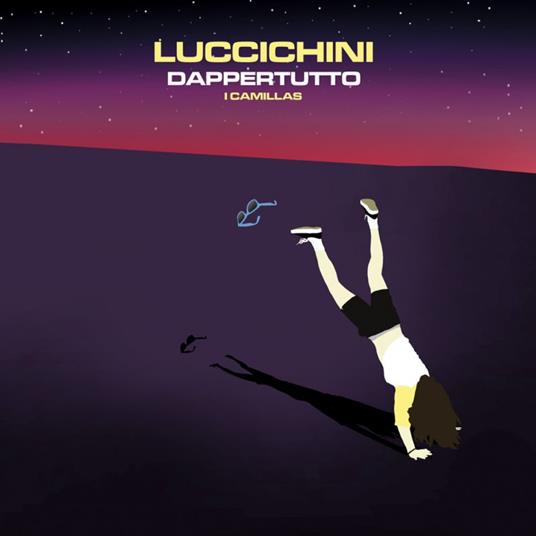 Luccichini Dappertutto - Vinile LP di Camillas