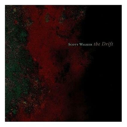 The Drift - CD Audio di Scott Walker