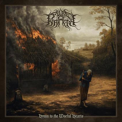 Hymn To The Woeful Hearts - CD Audio di Pure Wrath