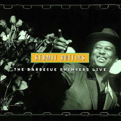 Barbecue Swingers Live - CD Audio di Kermit Ruffins