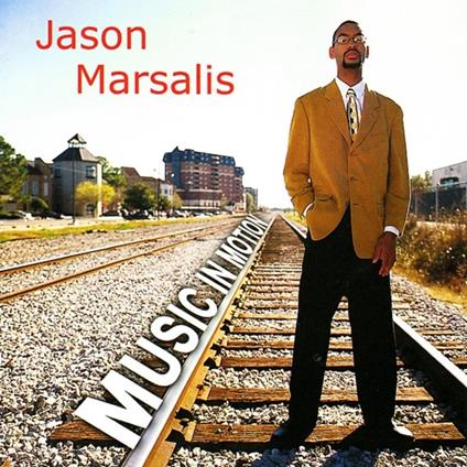 Music in Motion - CD Audio di Jason Marsalis