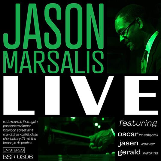 Jason Marsalis Live - CD Audio di Jason Marsalis