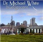 Blue Crescent - CD Audio di Michael White