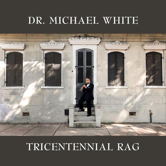 Tricentennial Rag - CD Audio di Michael White